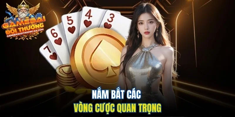 Nắm bắt các vòng cược quan trọng Nắm bắt các vòng cược quan trọng