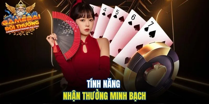 Tính năng nhận thưởng minh bạch Tính năng nhận thưởng minh bạch